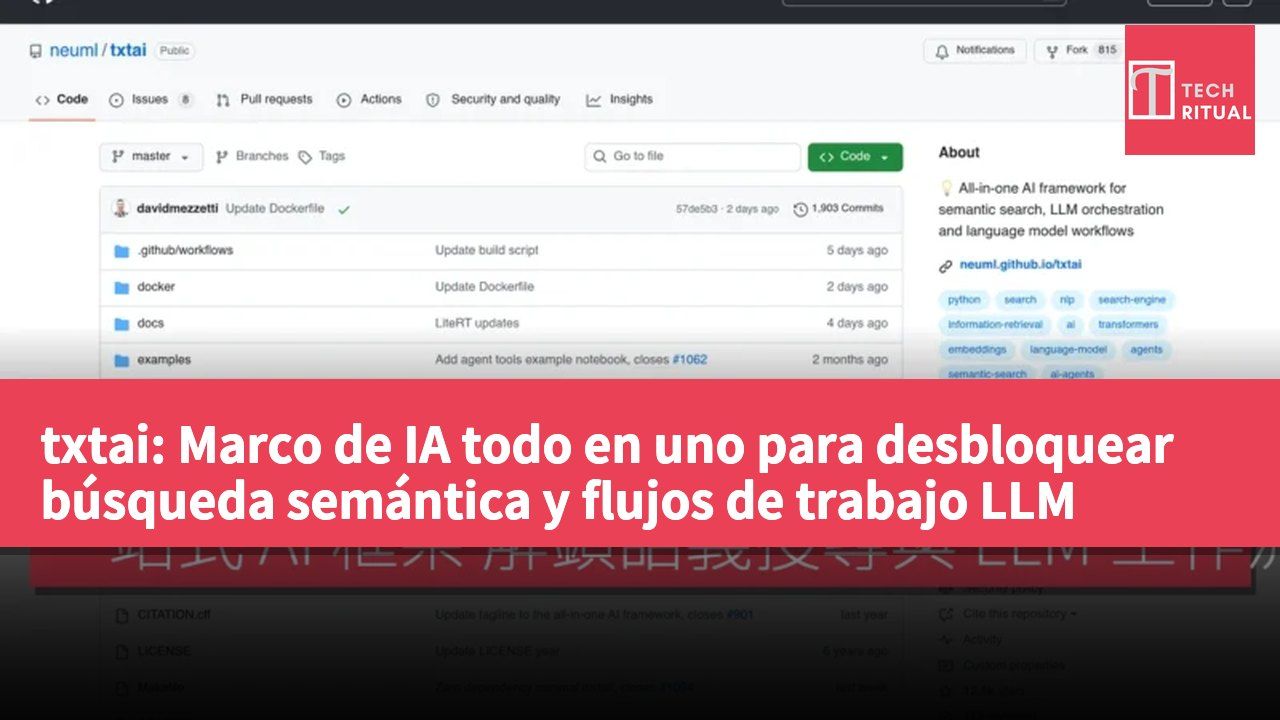 txtai: Marco de IA todo en uno para desbloquear búsqueda semántica y flujos de trabajo LLM