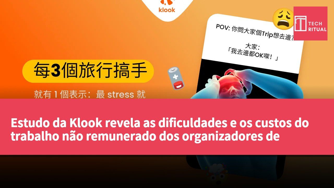 Estudo da Klook revela as dificuldades e os custos do trabalho não remunerado dos organizadores de viagens em Hong Kong