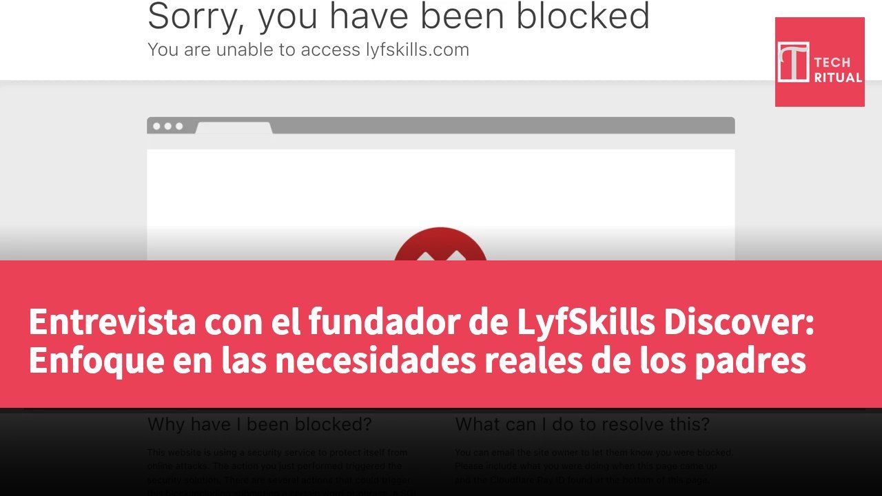 Entrevista con el fundador de LyfSkills Discover: Enfoque en las necesidades reales de los padres