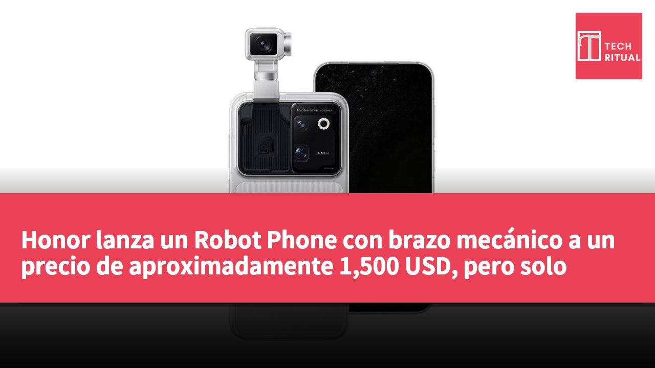 Honor lanza un Robot Phone con brazo mecánico a un precio de aproximadamente 1,500 USD, pero solo estará disponible en el mercado chino.