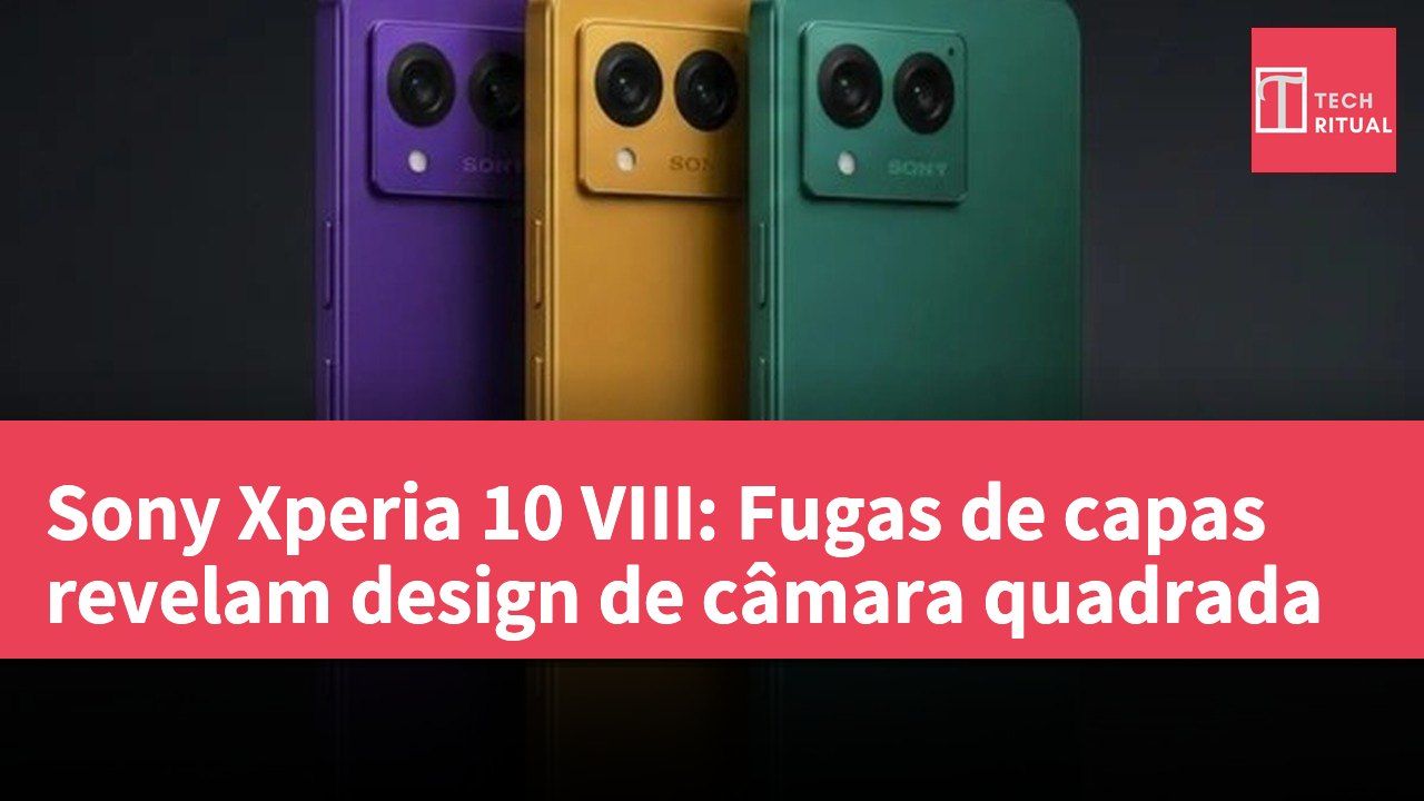 Sony Xperia 10 VIII: Fugas de capas revelam design de câmara quadrada