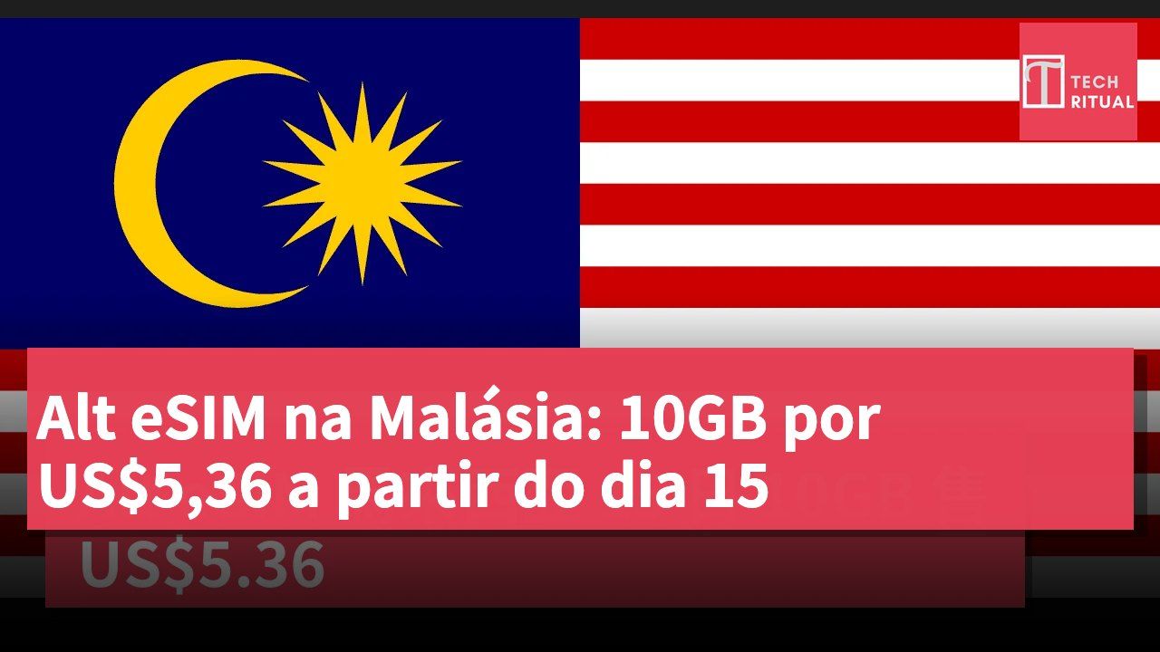 Alt eSIM na Malásia: 10GB por US$5,36 a partir do dia 15