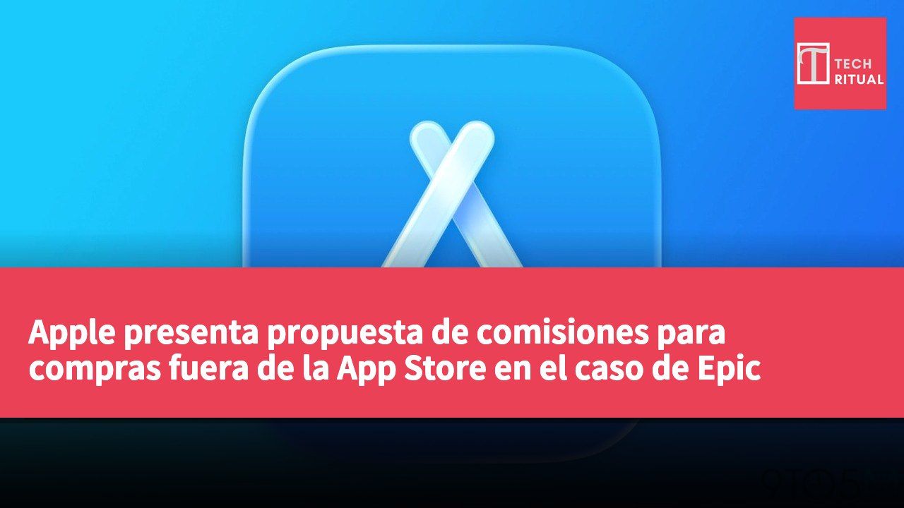 Apple presenta propuesta de comisiones para compras fuera de la App Store en el caso de Epic Games