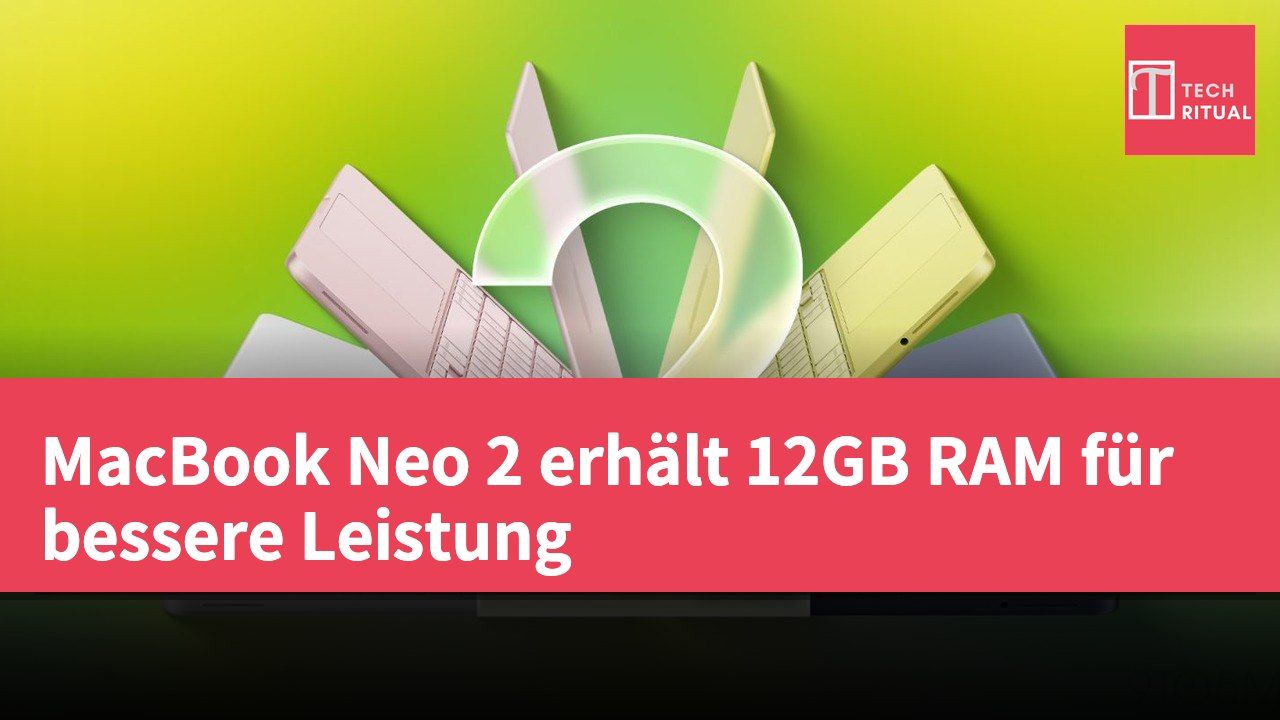 MacBook Neo 2 erhält 12GB RAM für bessere Leistung