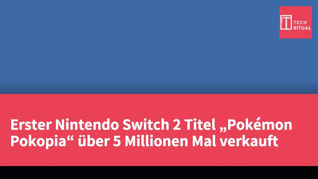 Erster Nintendo Switch 2 Titel „Pokémon Pokopia“ über 5 Millionen Mal verkauft