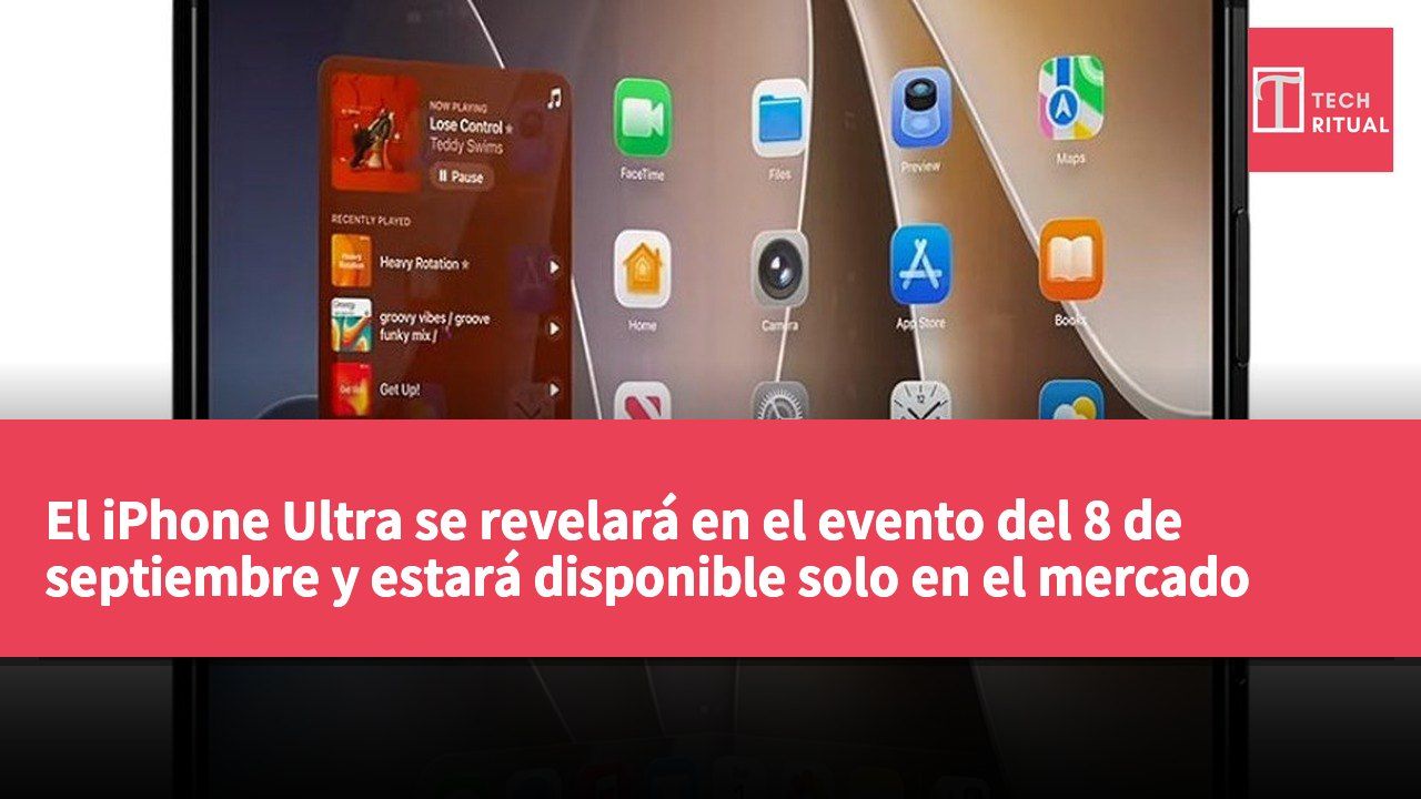 El iPhone Ultra se revelará en el evento del 8 de septiembre y estará disponible solo en el mercado estadounidense.