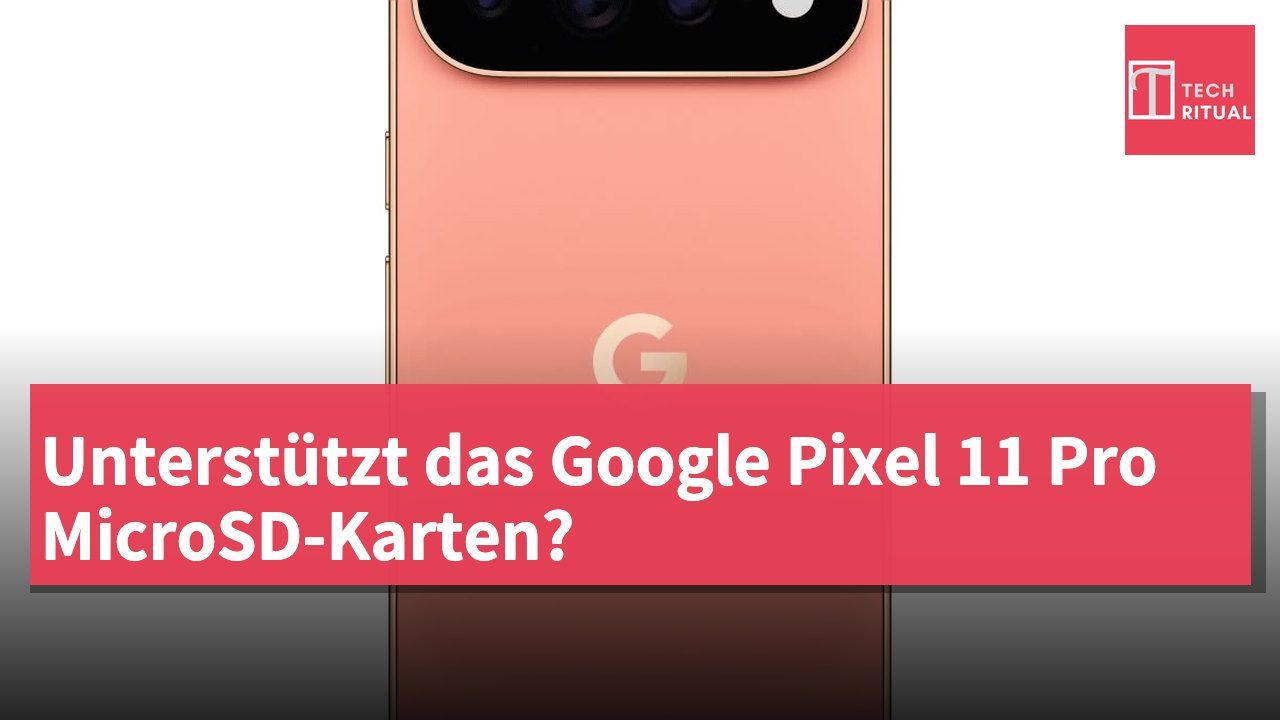 Unterstützt das Google Pixel 11 Pro MicroSD-Karten?