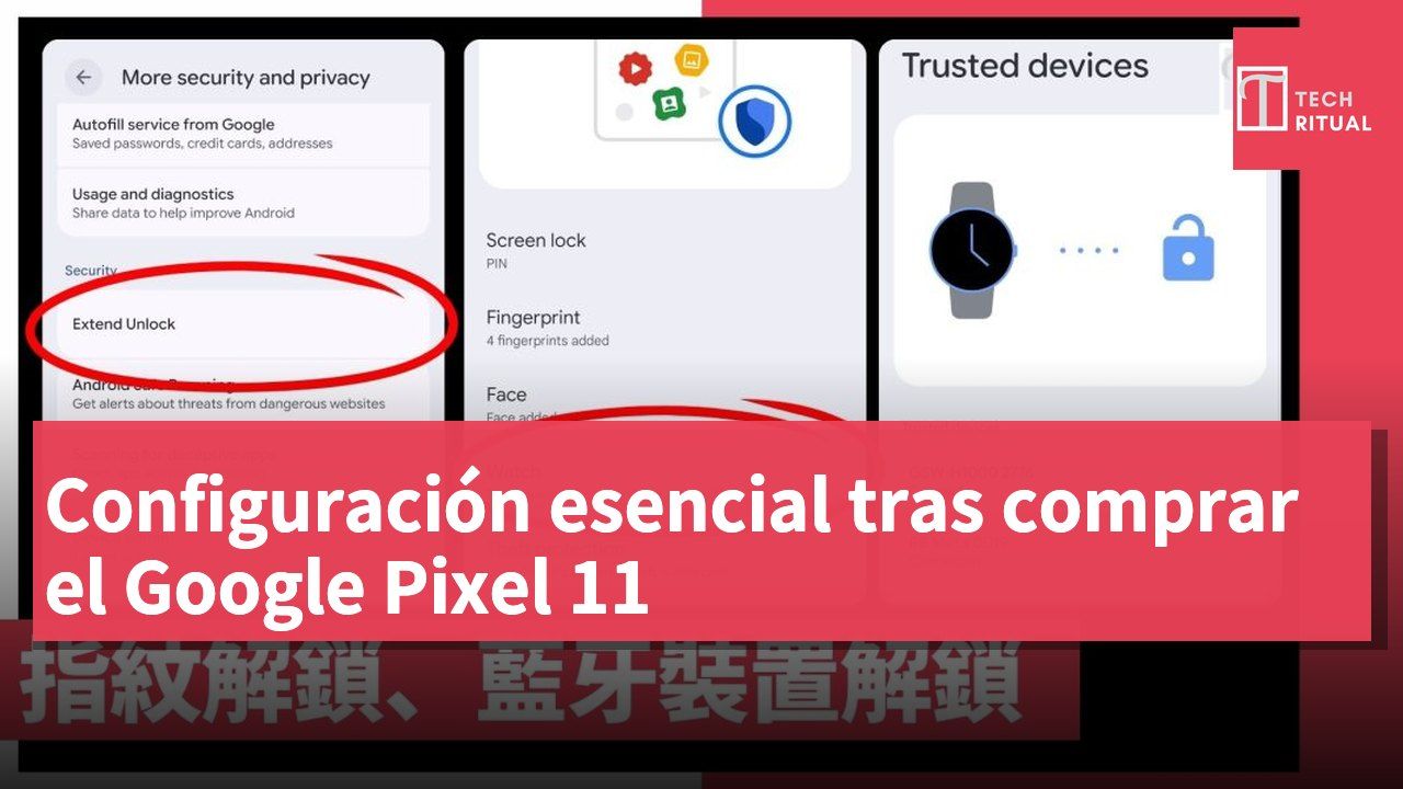 Configuración esencial tras comprar el Google Pixel 11
