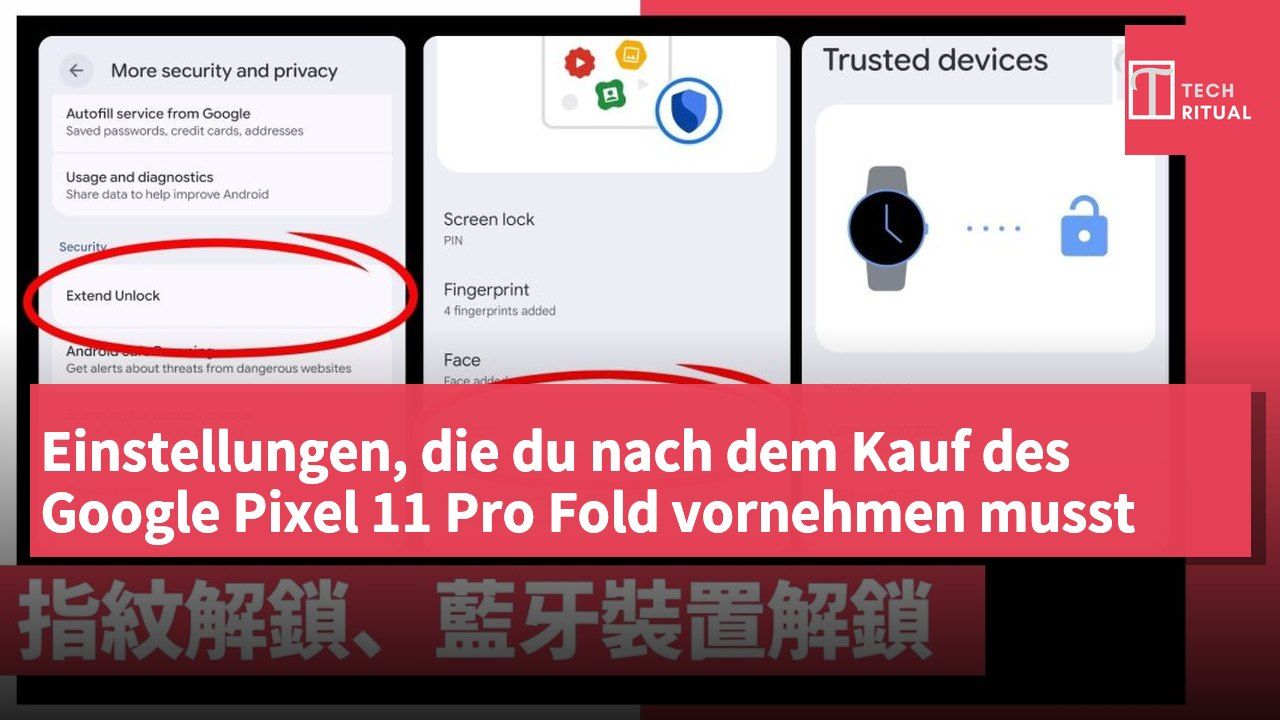 Einstellungen, die du nach dem Kauf des Google Pixel 11 Pro Fold vornehmen musst
