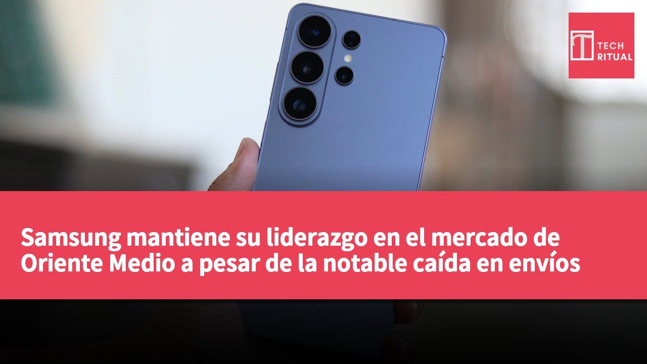 Samsung mantiene su liderazgo en el mercado de Oriente Medio a pesar de la notable caída en envíos