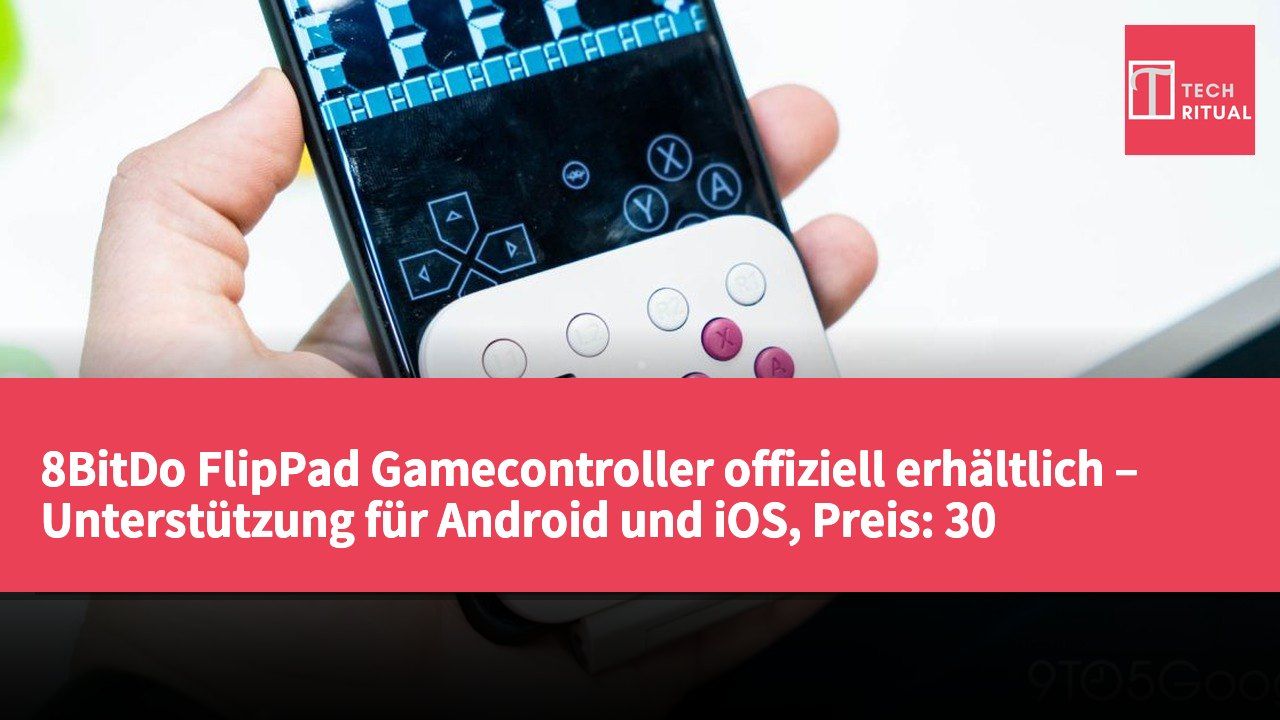 8BitDo FlipPad Gamecontroller offiziell erhältlich – Unterstützung für Android und iOS, Preis: 30 US-Dollar (ca. 234 HK-Dollar)