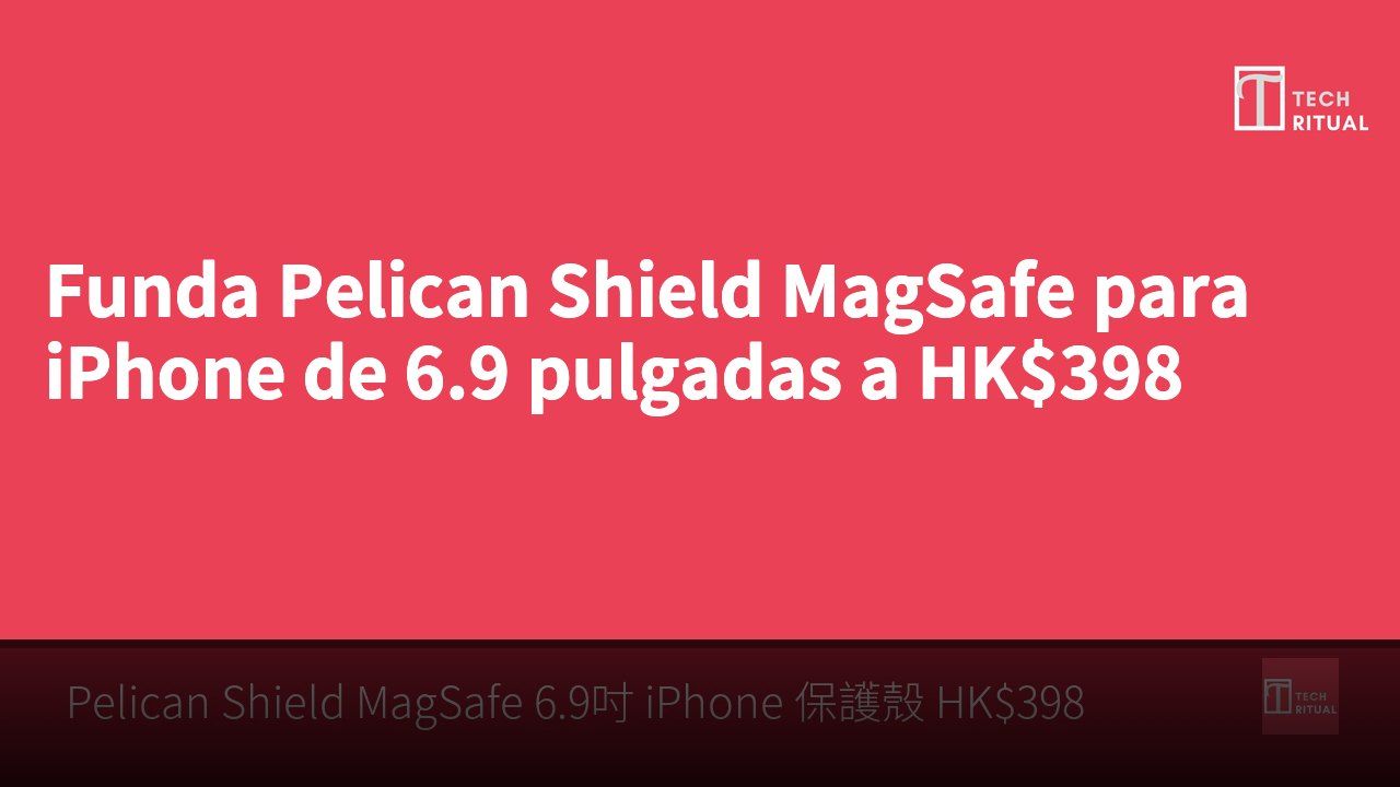 Funda Pelican Shield MagSafe para iPhone de 6.9 pulgadas a HK$398