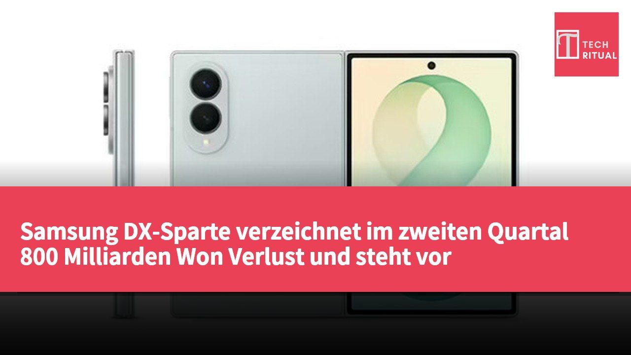 Samsung DX-Sparte verzeichnet im zweiten Quartal 800 Milliarden Won Verlust und steht vor Herausforderungen bei Speicherchippreisen