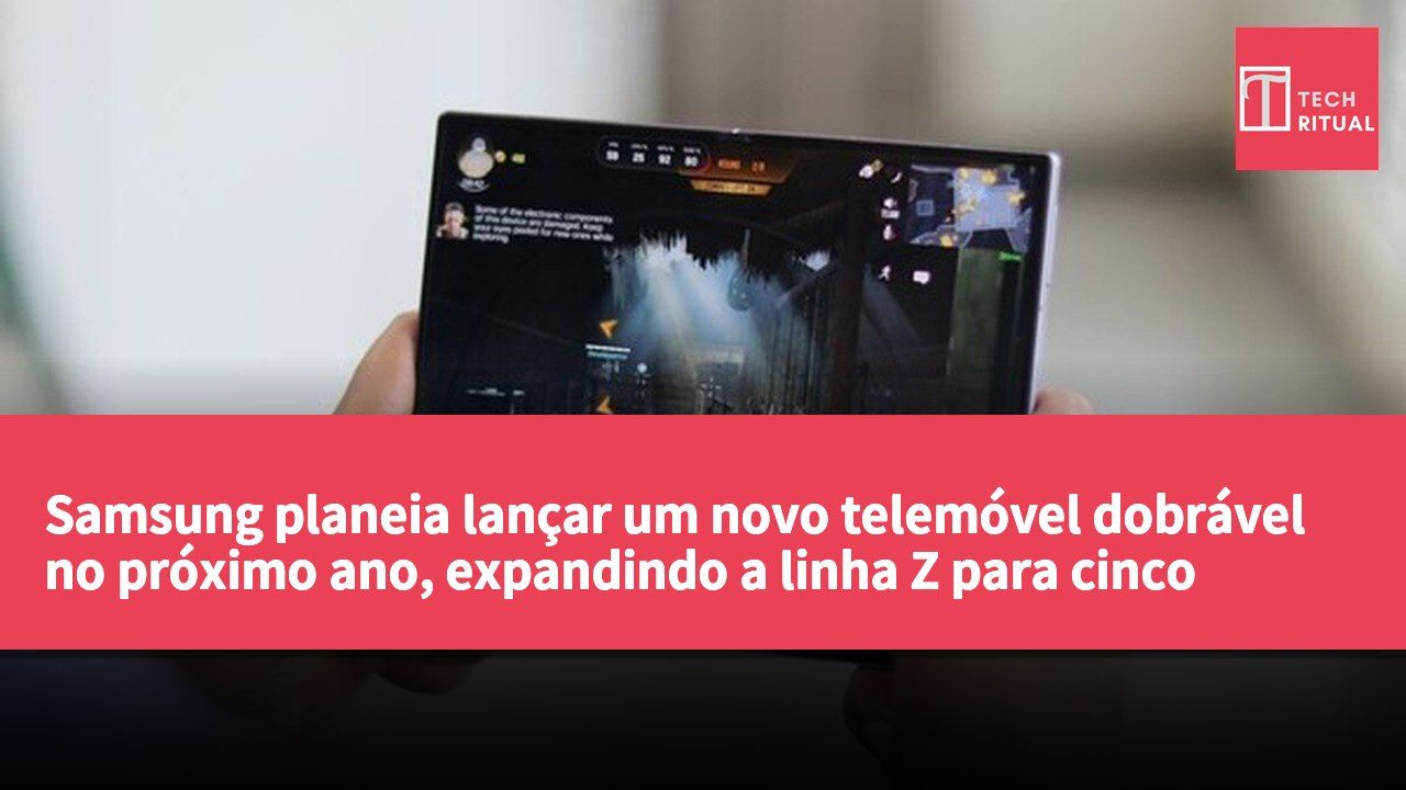 Samsung planeia lançar um novo telemóvel dobrável no próximo ano, expandindo a linha Z para cinco modelos.