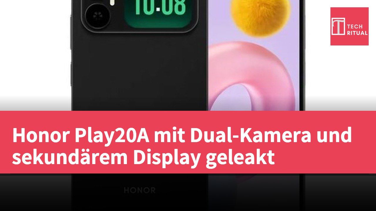 Honor Play20A mit Dual-Kamera und sekundärem Display geleakt