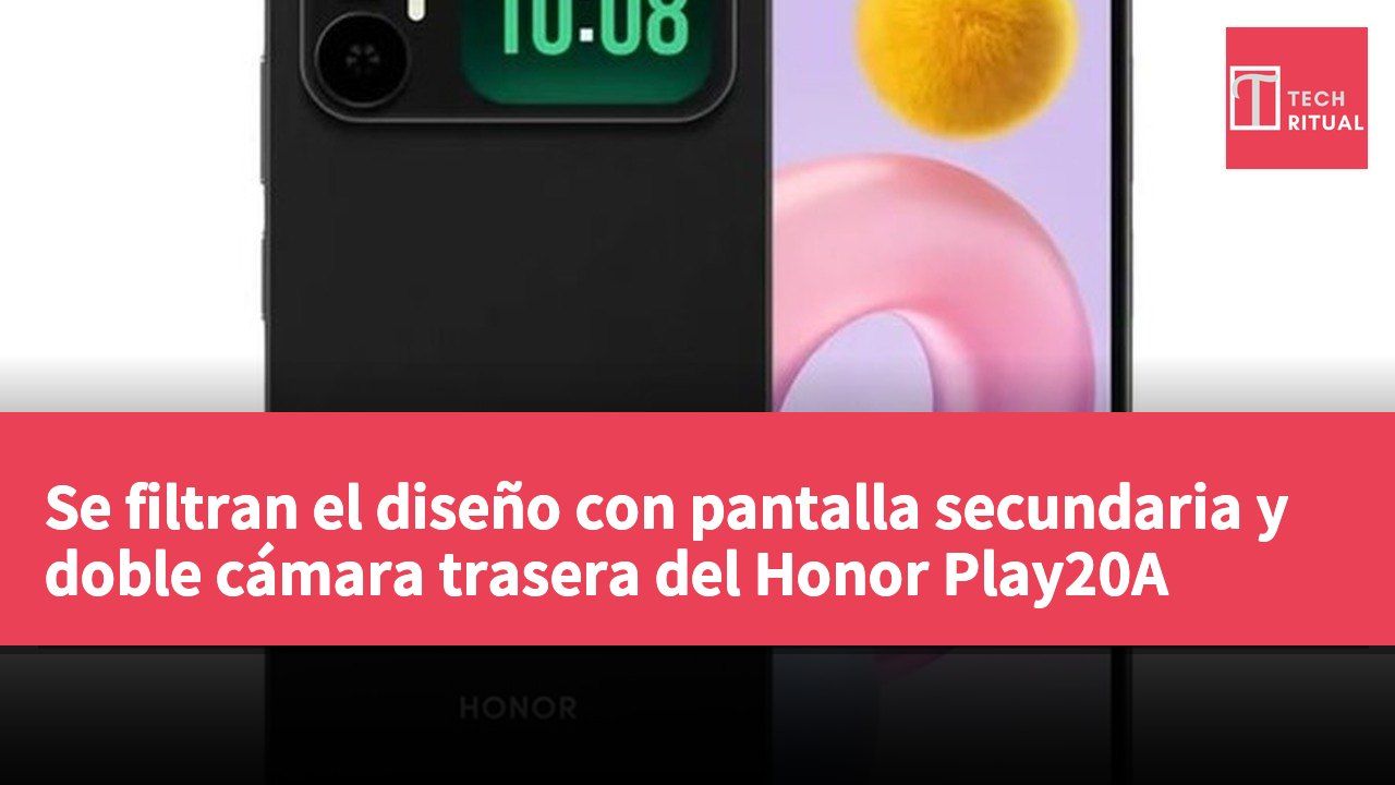 Se filtran el diseño con pantalla secundaria y doble cámara trasera del Honor Play20A