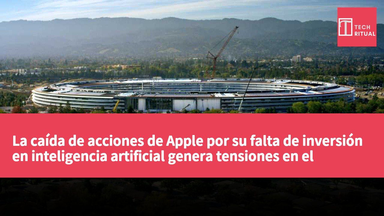 La caída de acciones de Apple por su falta de inversión en inteligencia artificial genera tensiones en el mercado