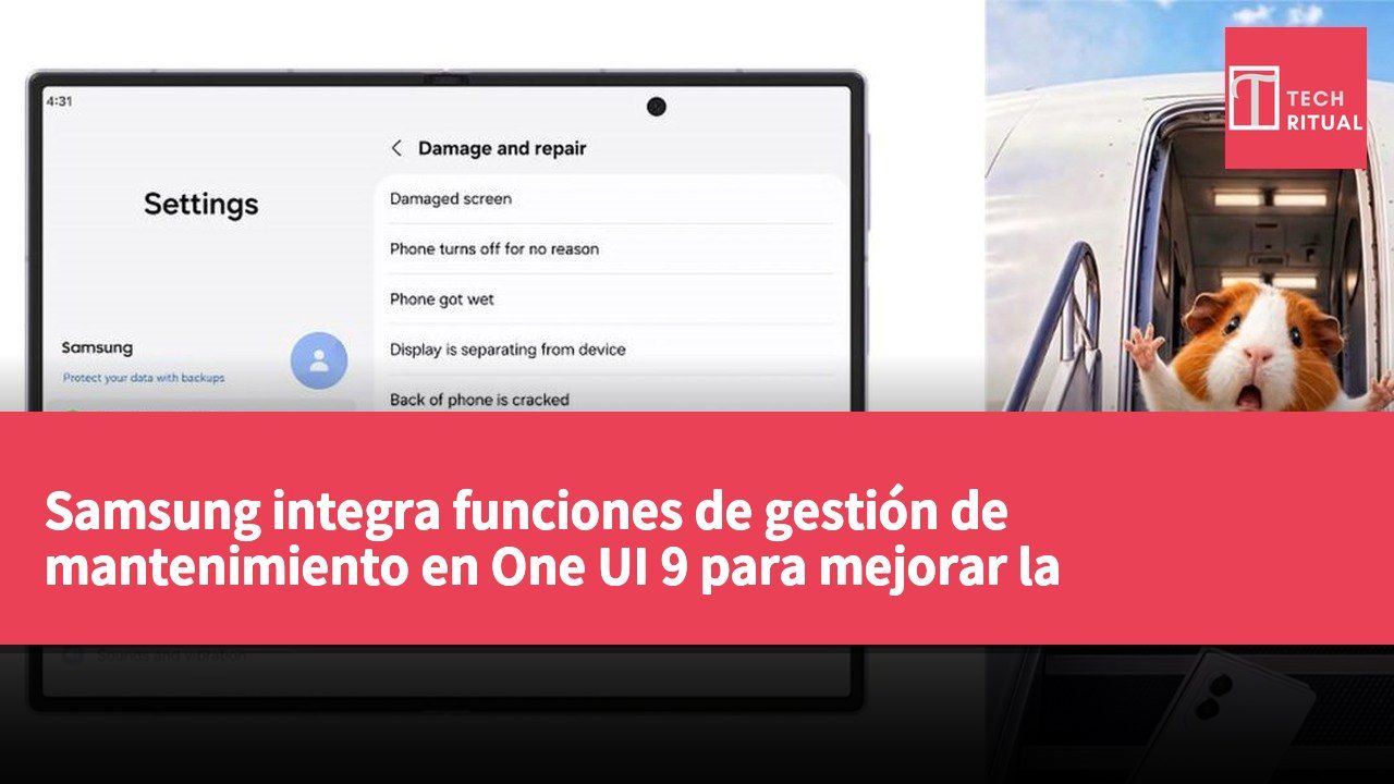 Samsung integra funciones de gestión de mantenimiento en One UI 9 para mejorar la experiencia de reparación entre dispositivos