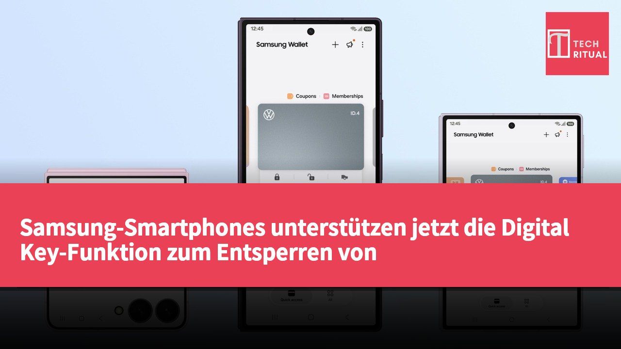 Samsung-Smartphones unterstützen jetzt die Digital Key-Funktion zum Entsperren von Volkswagen-Fahrzeugen