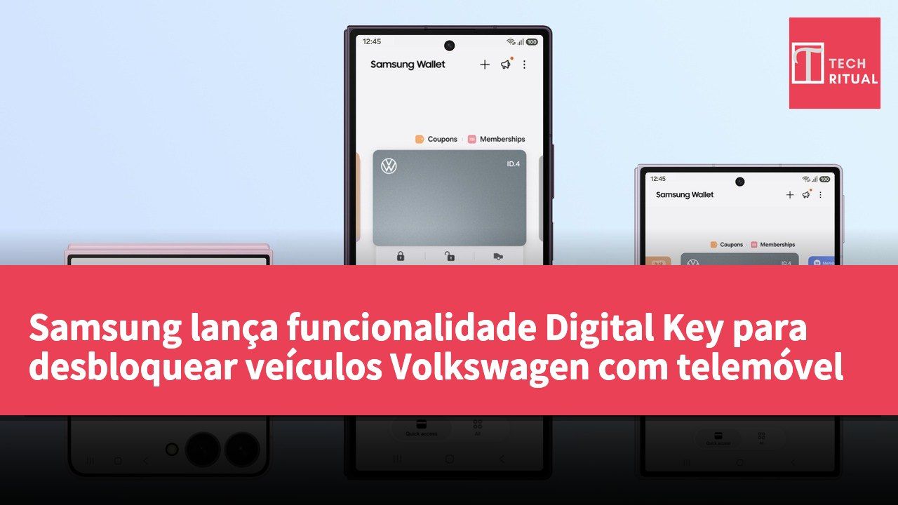 Samsung lança funcionalidade Digital Key para desbloquear veículos Volkswagen com telemóvel