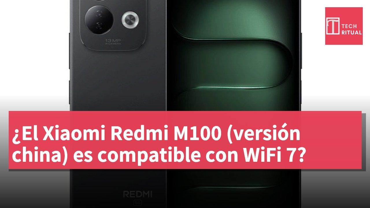 ¿El Xiaomi Redmi M100 (versión china) es compatible con WiFi 7?