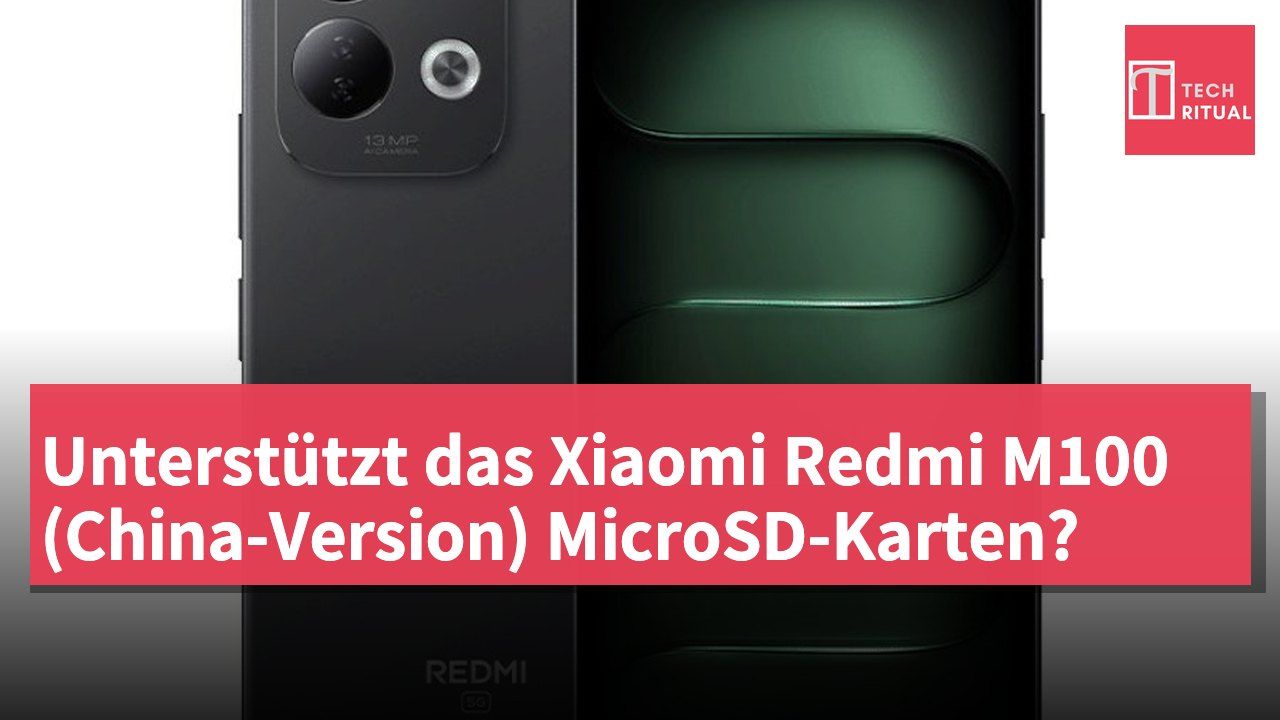 Unterstützt das Xiaomi Redmi M100 (China-Version) MicroSD-Karten?
