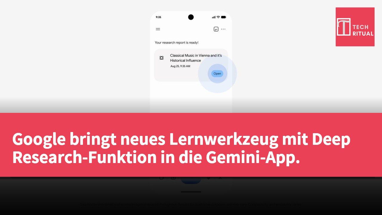 Google bringt neues Lernwerkzeug mit Deep Research-Funktion in die Gemini-App.