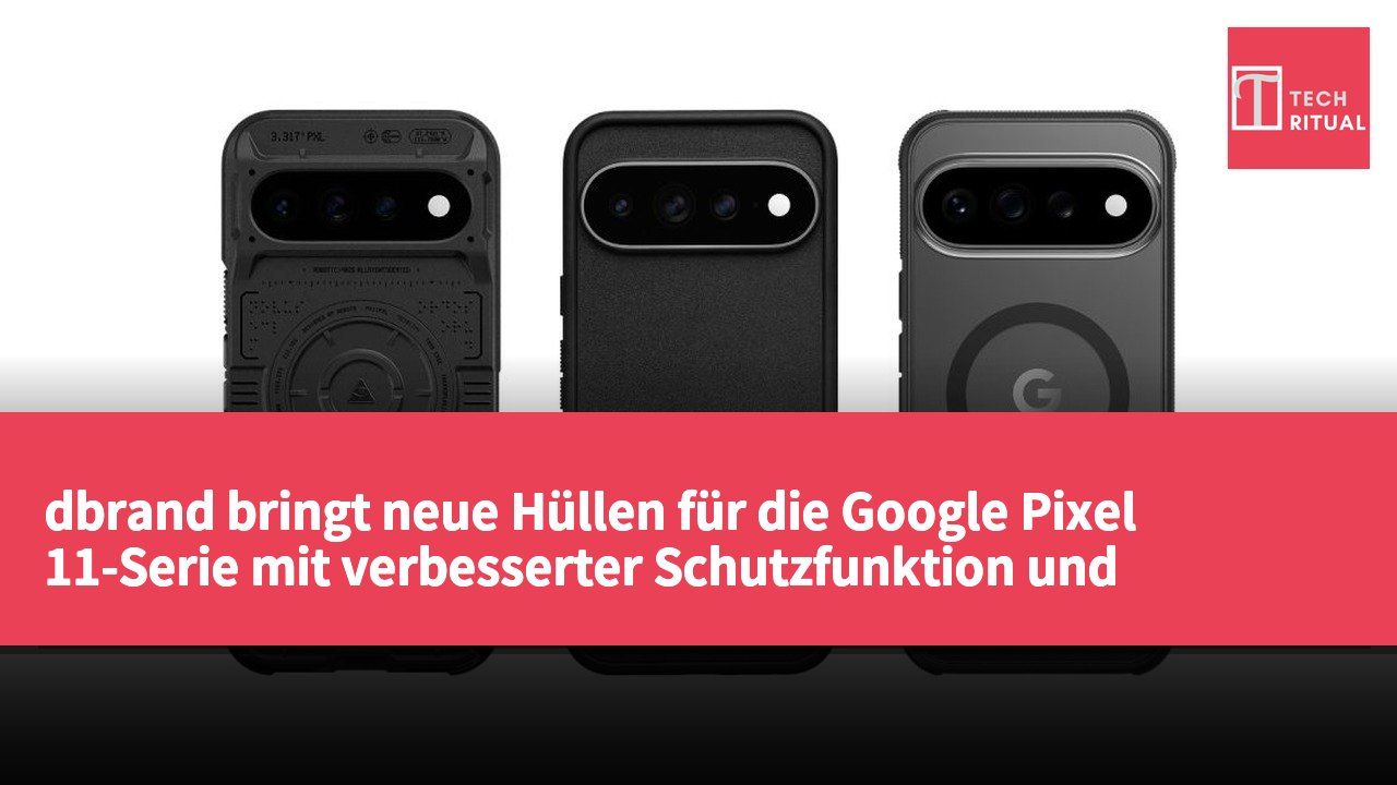 dbrand bringt neue Hüllen für die Google Pixel 11-Serie mit verbesserter Schutzfunktion und Anpassungsmöglichkeiten heraus