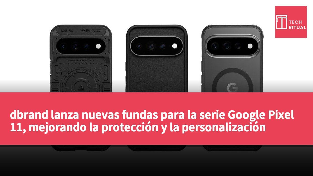 dbrand lanza nuevas fundas para la serie Google Pixel 11, mejorando la protección y la personalización