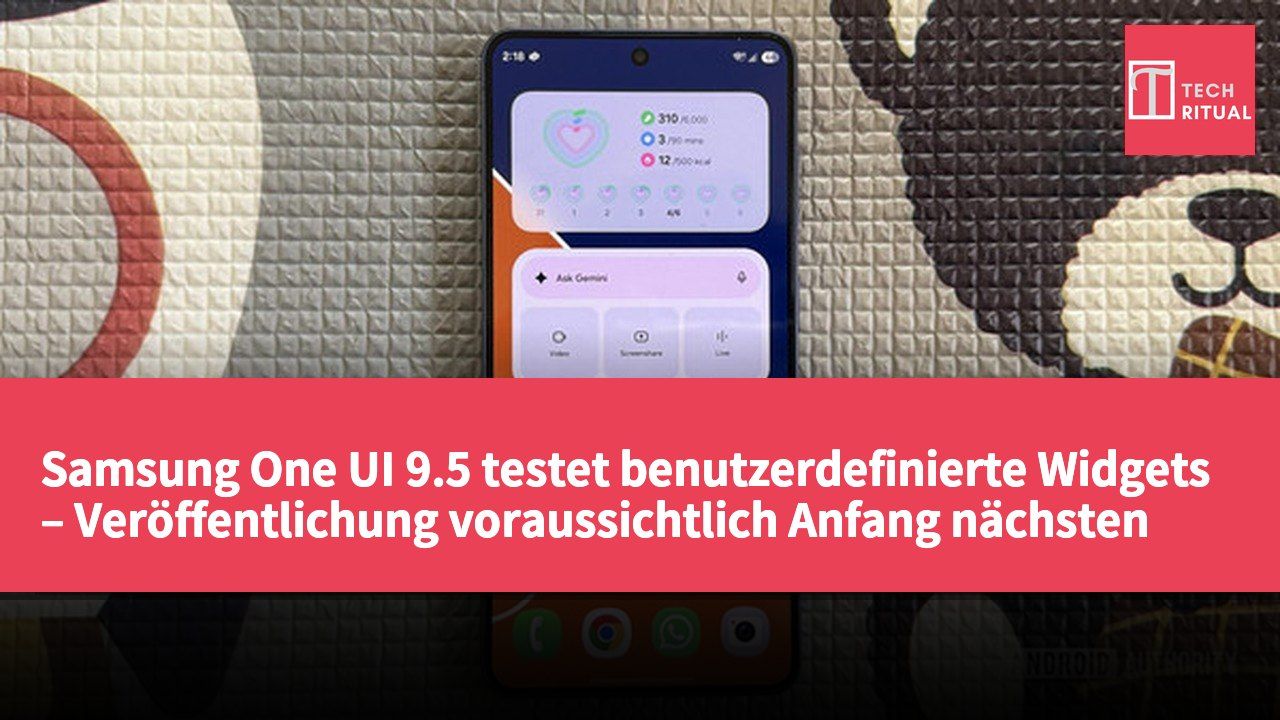 Samsung One UI 9.5 testet benutzerdefinierte Widgets – Veröffentlichung voraussichtlich Anfang nächsten Jahres