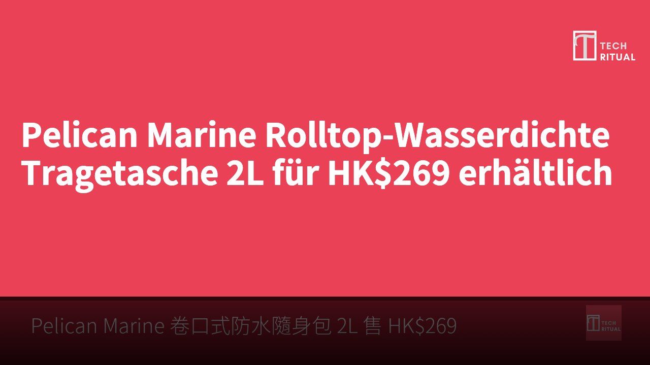 Pelican Marine Rolltop-Wasserdichte Tragetasche 2L für HK$269 erhältlich