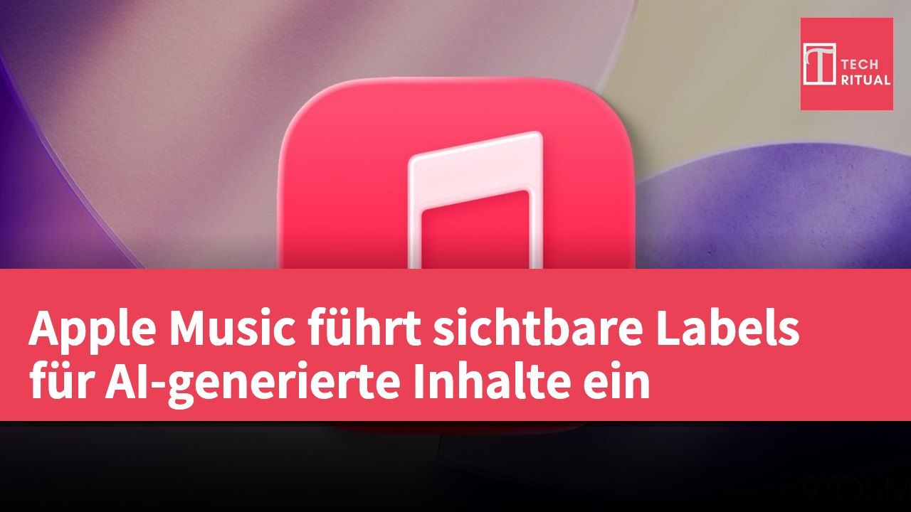 Apple Music führt sichtbare Labels für AI-generierte Inhalte ein