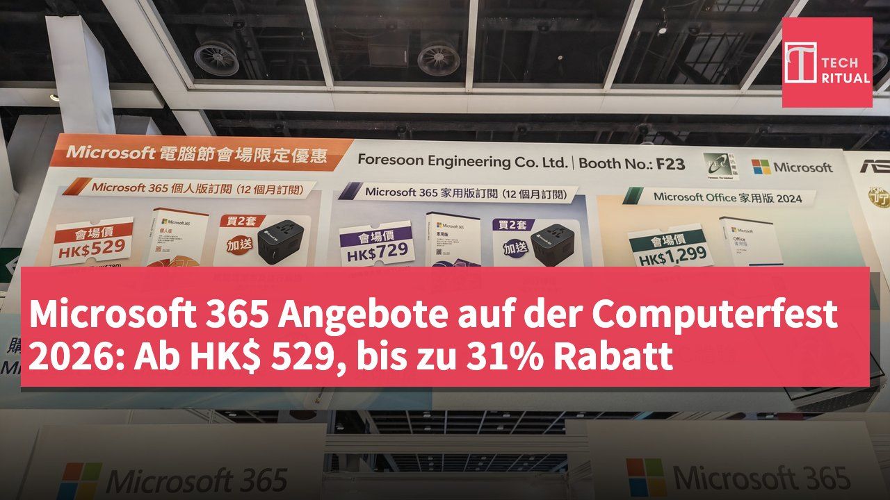 Microsoft 365 Angebote auf der Computerfest 2026: Ab HK$ 529, bis zu 31% Rabatt
