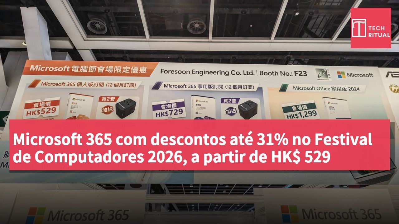 Microsoft 365 com descontos até 31% no Festival de Computadores 2026, a partir de HK$ 529