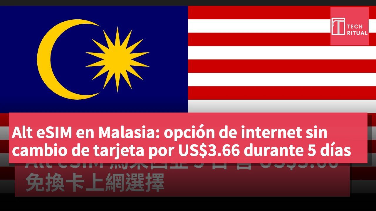 Alt eSIM en Malasia: opción de internet sin cambio de tarjeta por US$3.66 durante 5 días
