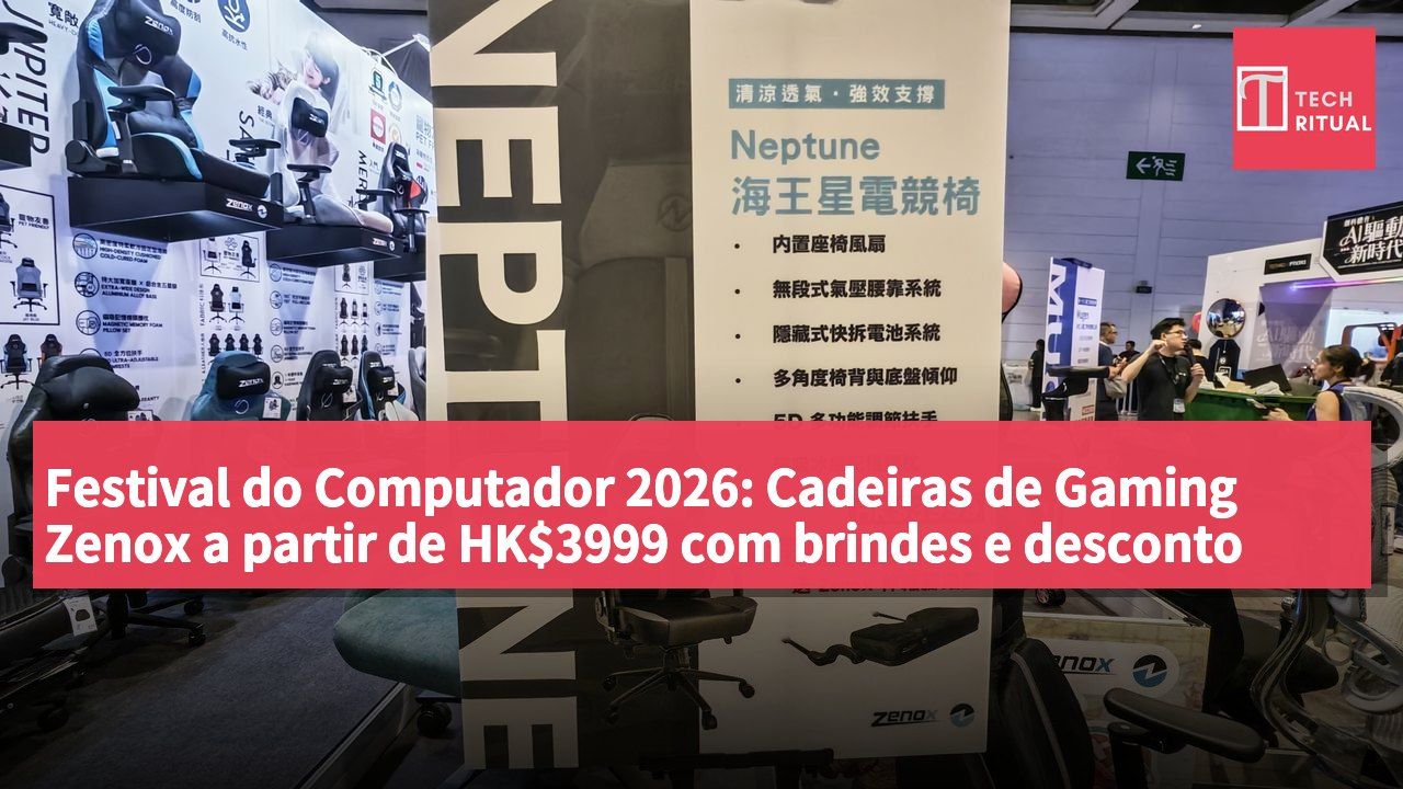 Festival do Computador 2026: Cadeiras de Gaming Zenox a partir de HK$3999 com brindes e desconto em mesas elevatórias eléctricas