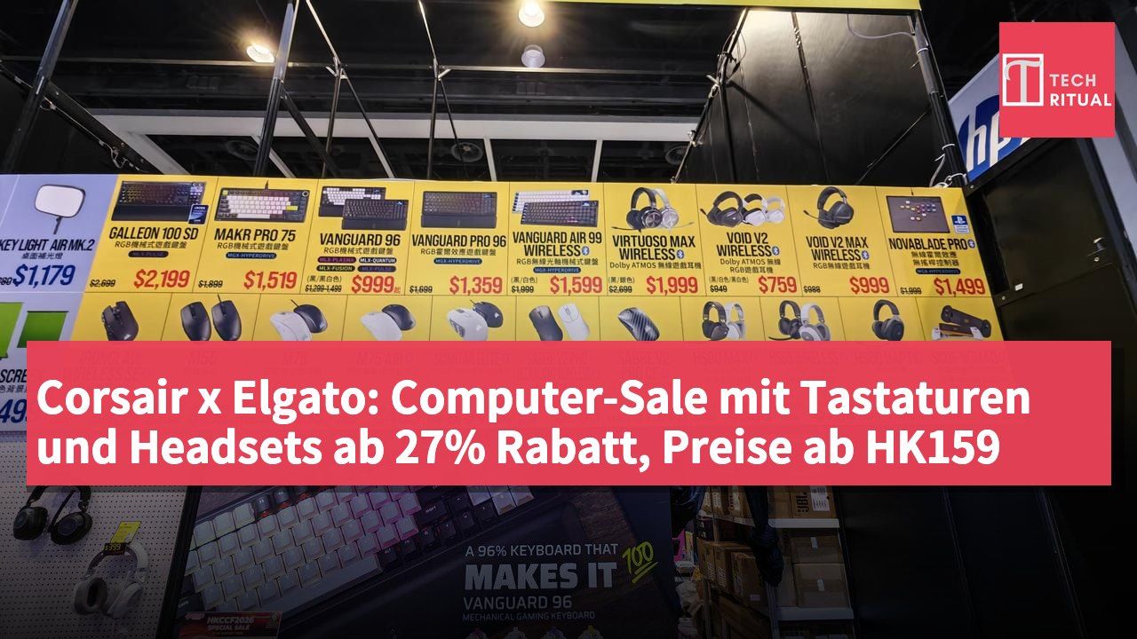 Corsair x Elgato: Computer-Sale mit Tastaturen und Headsets ab 27% Rabatt, Preise ab HK159