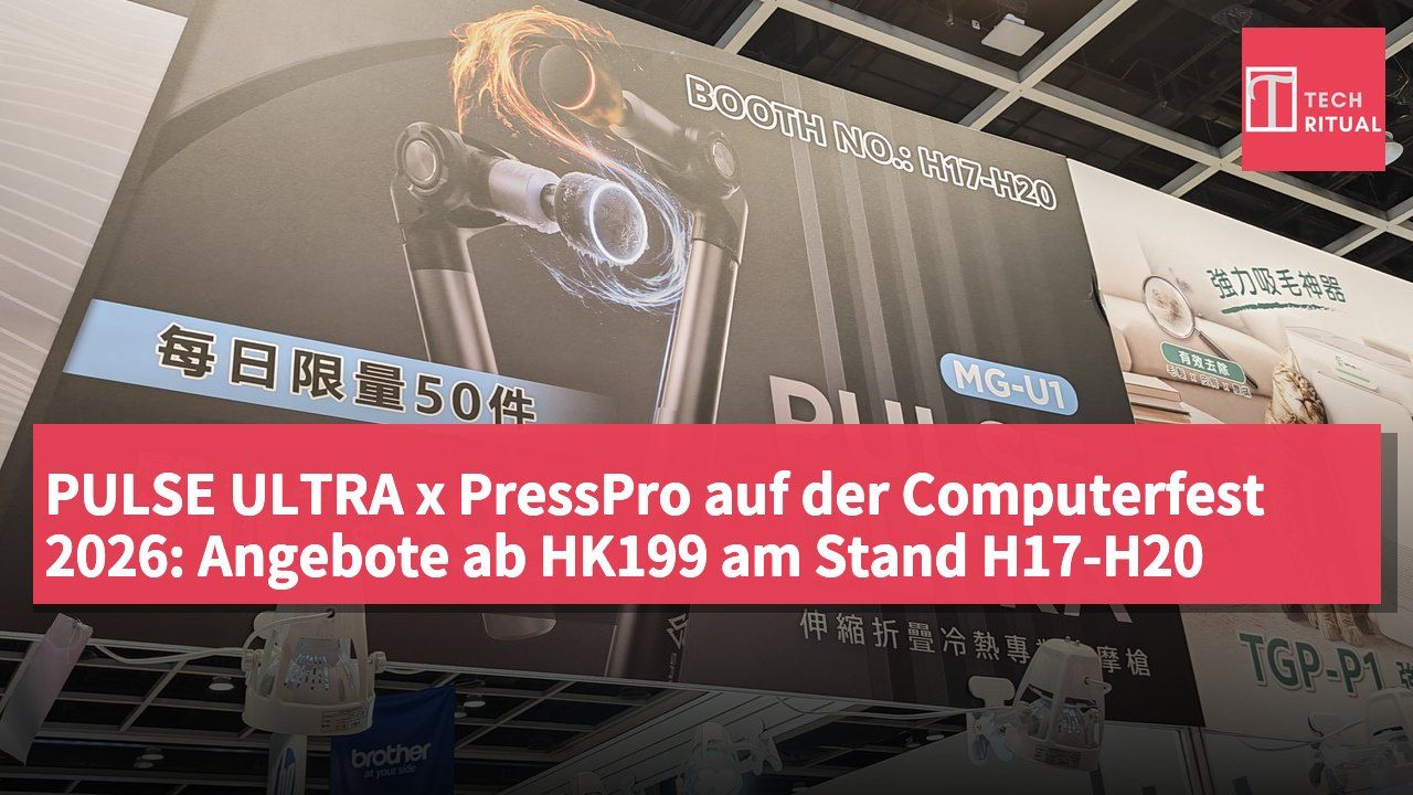 PULSE ULTRA x PressPro auf der Computerfest 2026: Angebote ab HK199 am Stand H17-H20
