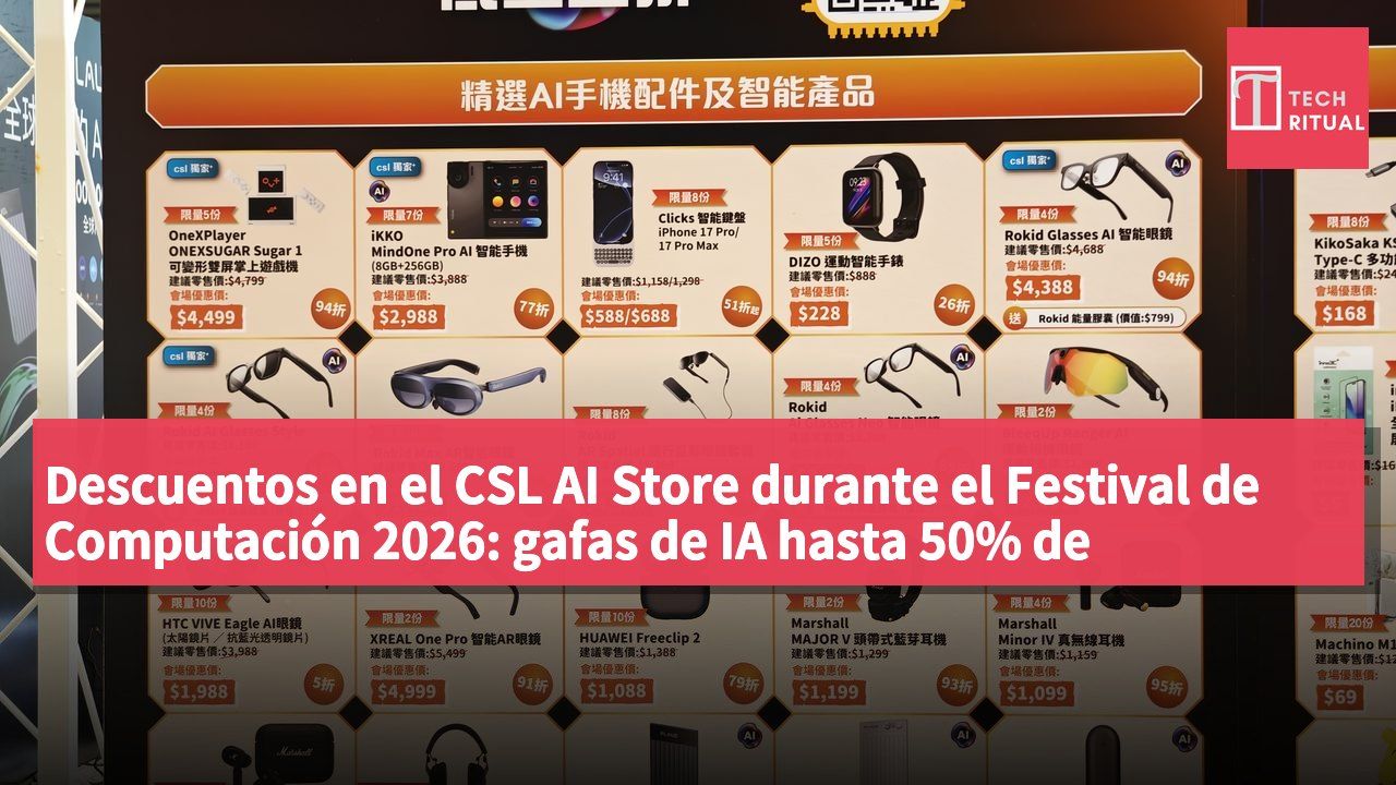 Descuentos en el CSL AI Store durante el Festival de Computación 2026: gafas de IA hasta 50% de descuento y protectores de pantalla desde HK$5.