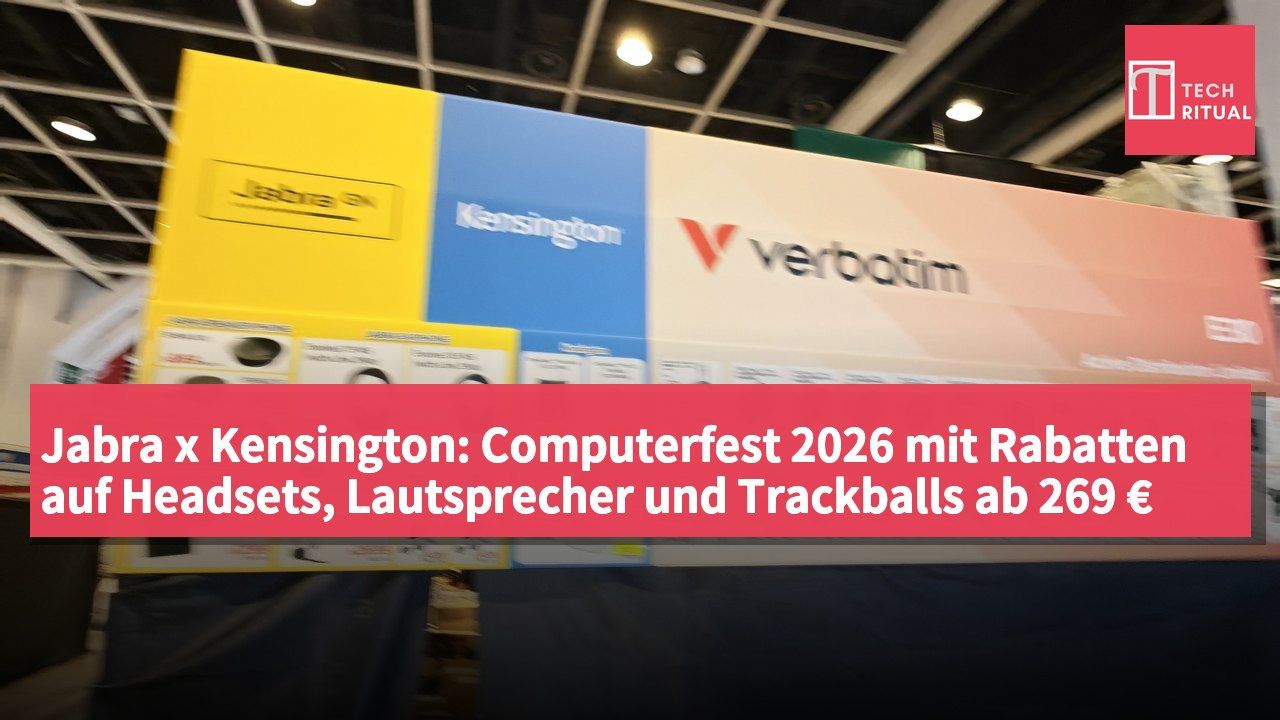 Jabra x Kensington: Computerfest 2026 mit Rabatten auf Headsets, Lautsprecher und Trackballs ab 269 €