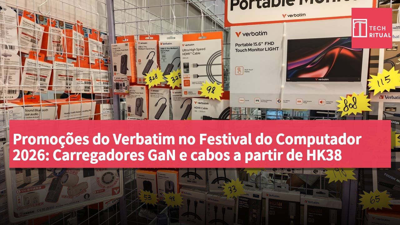 Promoções do Verbatim no Festival do Computador 2026: Carregadores GaN e cabos a partir de HK38