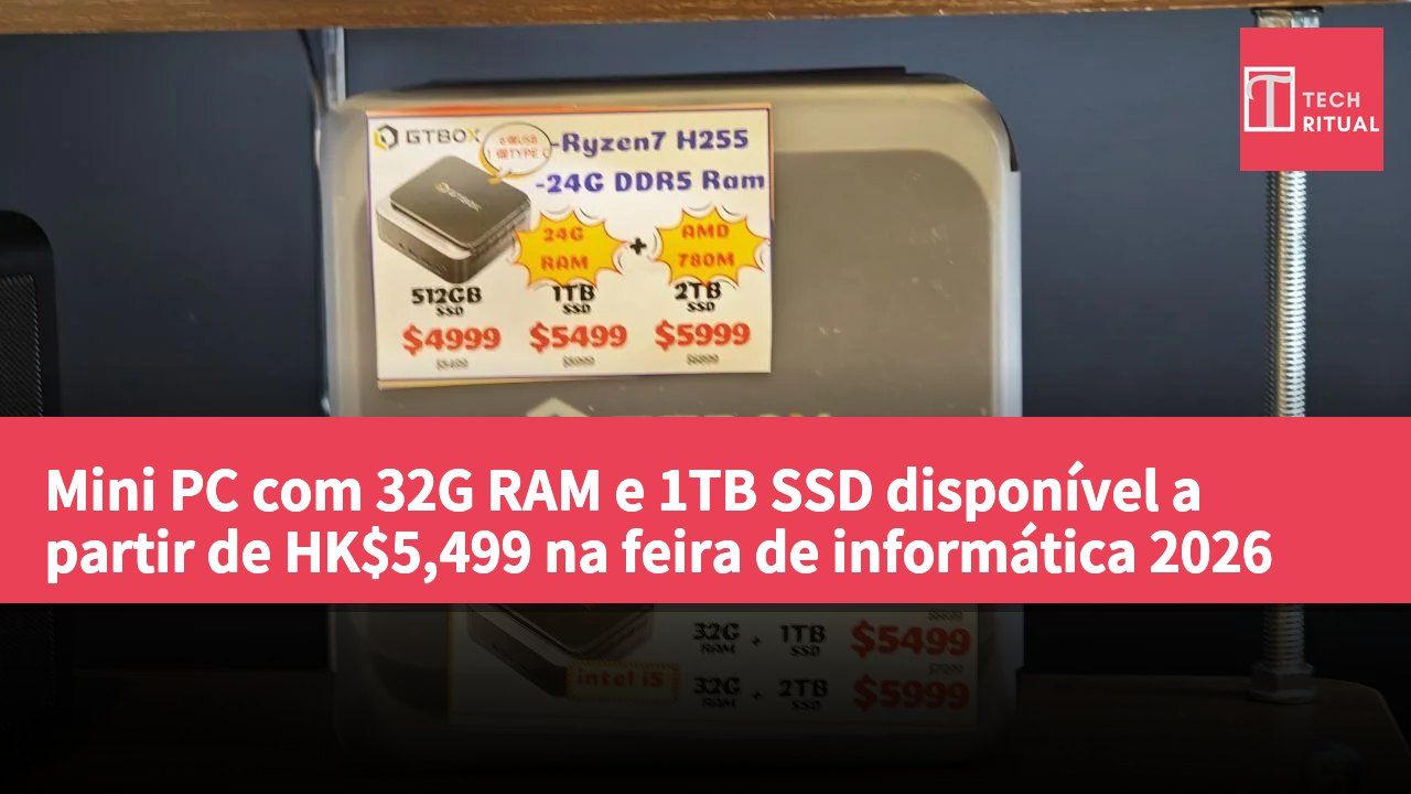 Mini PC com 32G RAM e 1TB SSD disponível a partir de HK$5,499 na feira de informática 2026