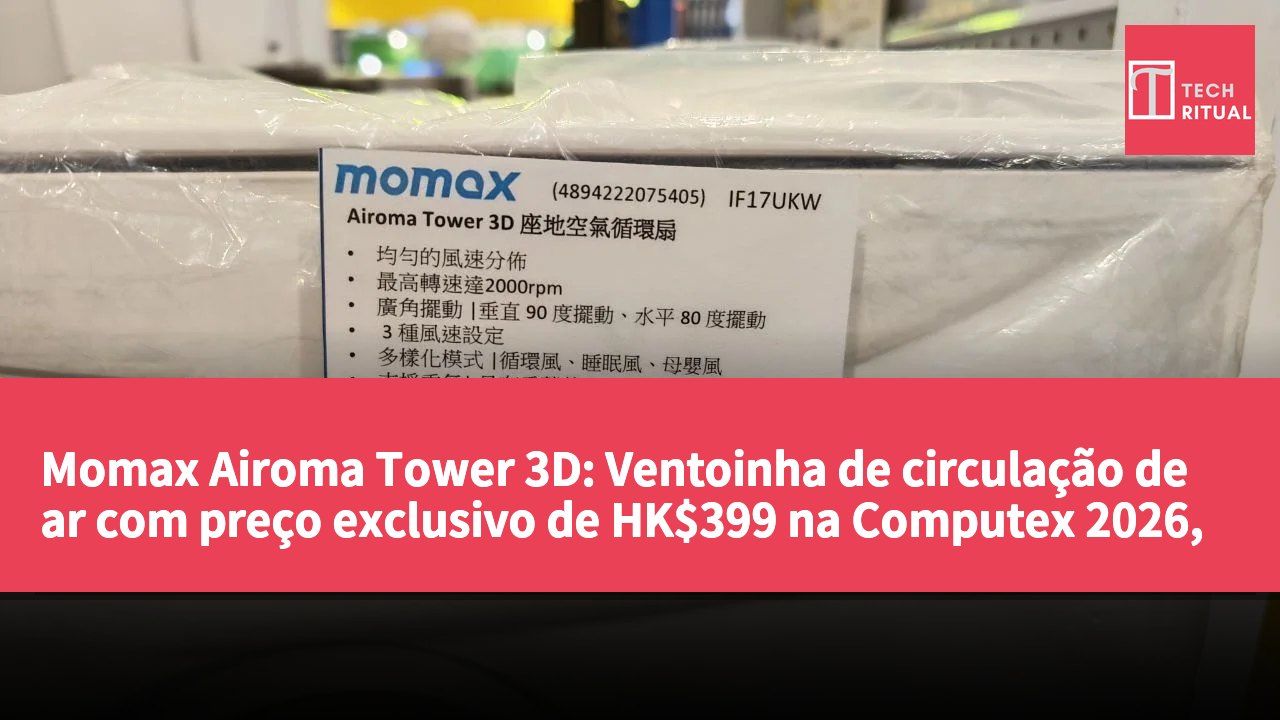 Momax Airoma Tower 3D: Ventoinha de circulação de ar com preço exclusivo de HK$399 na Computex 2026, preço de venda HK$599