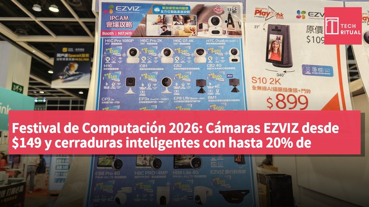 Festival de Computación 2026: Cámaras EZVIZ desde $149 y cerraduras inteligentes con hasta 20% de descuento