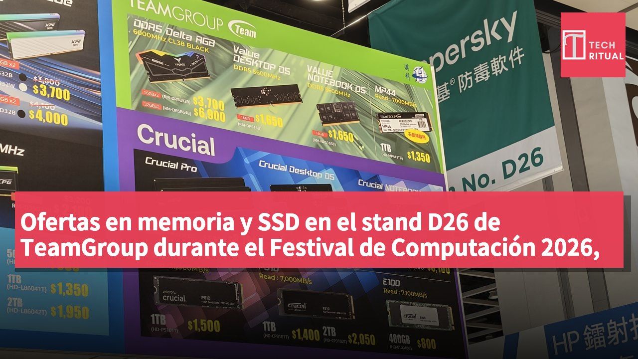 Ofertas en memoria y SSD en el stand D26 de TeamGroup durante el Festival de Computación 2026, desde HK$1350.