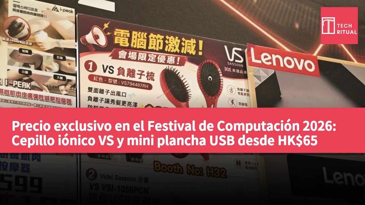 Precio exclusivo en el Festival de Computación 2026: Cepillo iónico VS y mini plancha USB desde HK$65