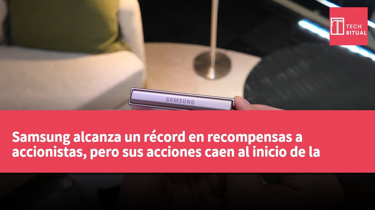 Samsung alcanza un récord en recompensas a accionistas, pero sus acciones caen al inicio de la jornada.