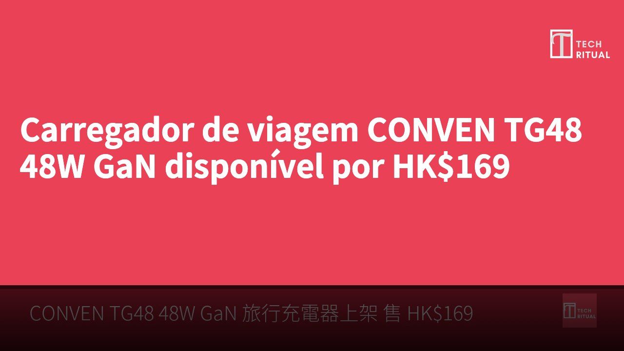 Carregador de viagem CONVEN TG48 48W GaN disponível por HK$169