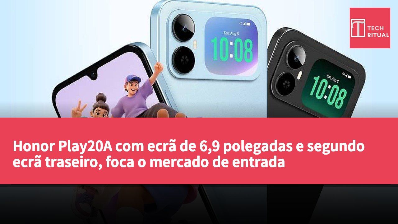 Honor Play20A com ecrã de 6,9 polegadas e segundo ecrã traseiro, foca o mercado de entrada