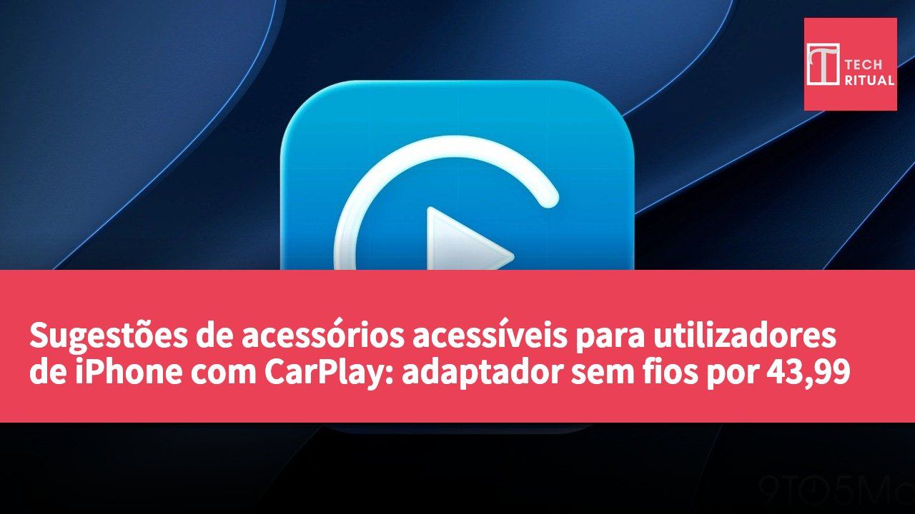 Sugestões de acessórios acessíveis para utilizadores de iPhone com CarPlay: adaptador sem fios por 43,99 USD.